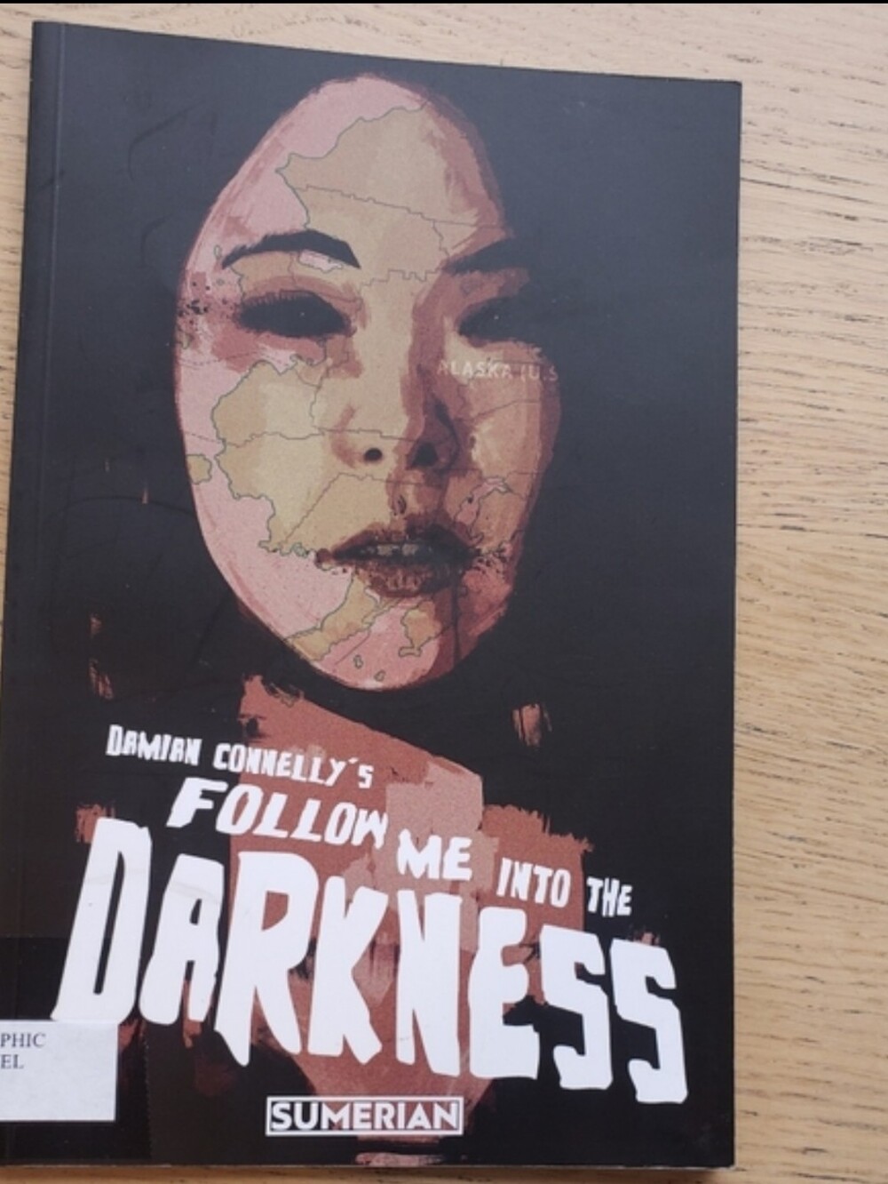 "Follow Me Into the Darkness" Comic Art Print Book by Damian Connelly - Sumerian